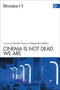 Cinema is not dead 1