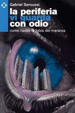 La periferia vi guarda con odio cop